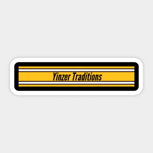 Yinzer Traditions Sticker